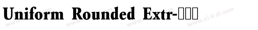 Uniform Rounded Extr字体转换